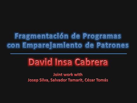 Introducción Program Slicing Pattern Matching Problema: Pérdida de precisión Solución Conclusiones Peculiaridades de Erlang Erlang Dependence Graph.