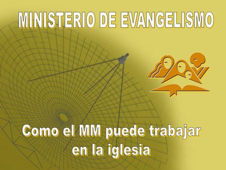 MINISTERIO DE EVANGELISMO