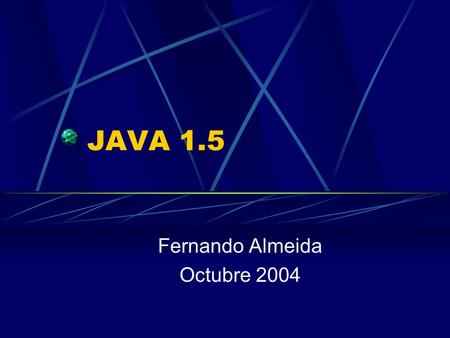 JAVA 1.5 Fernando Almeida Octubre 2004. Introducción Java Specification Request (JSR) 14Java Specification Request (JSR) 14 propone introducir tipos y.