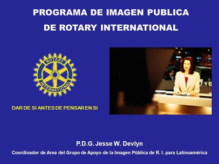 PROGRAMA DE IMAGEN PUBLICA DE ROTARY INTERNATIONAL