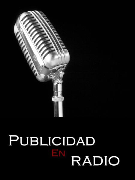 Publicidad En radio. La contratación de radio comúnmente se hace cuando se quiere impactar a nivel masivo, popular. EL PUBLICO DE LA RADIO Datos del DF.
