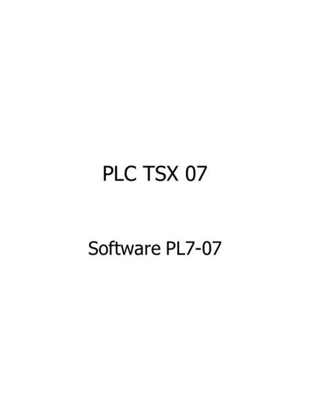 PLC TSX 07 Software PL7-07.