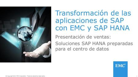 Transformación de las aplicaciones de SAP con EMC y SAP HANA