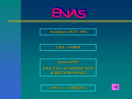 DNA/ENA AUTOINMUNITY SCREENING PANEL