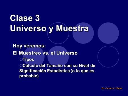 Clase 3 Universo y Muestra
