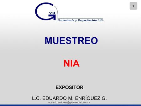 MUESTREO NIA EXPOSITOR L.C. EDUARDO M. ENRÍQUEZ G.