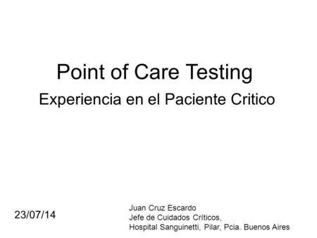 Experiencia en el Paciente Critico