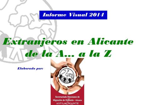 Extranjeros en Alicante de la A... a la Z