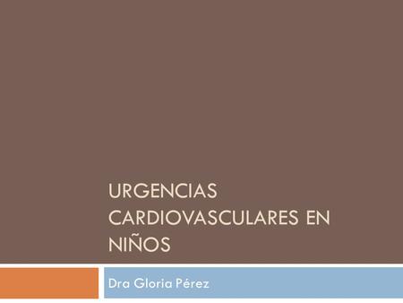 Urgencias cardiovasculares en niños