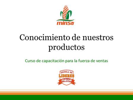 Conocimiento de nuestros productos