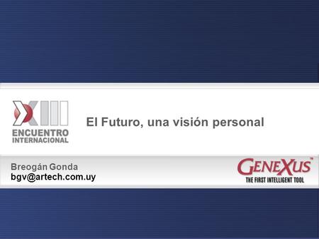 Breogán Gonda El Futuro, una visión personal.