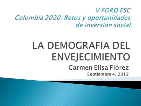 Carmen Elisa Flórez Septiembre 4, 2012