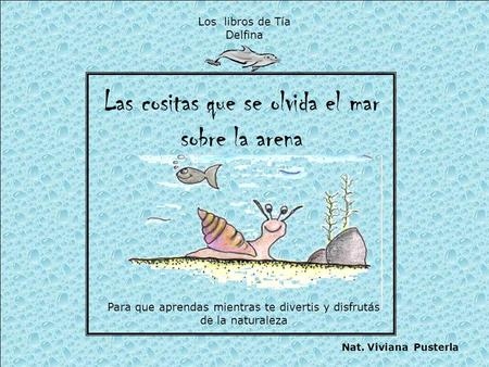 Las cositas que se olvida el mar sobre la arena
