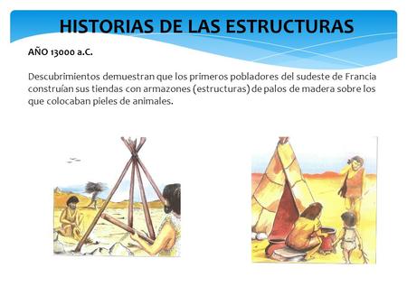 HISTORIAS DE LAS ESTRUCTURAS