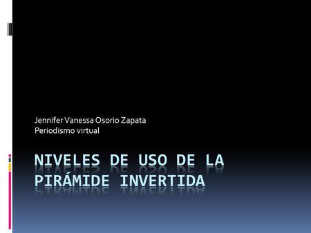 Jennifer Vanessa Osorio Zapata Periodismo virtual.