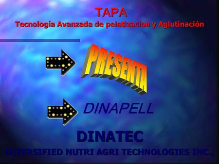 DINAPELL DINATEC PRESENTA TAPA