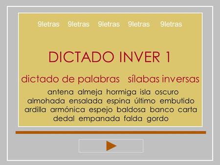 DICTADO INVER 1 dictado de palabras sílabas inversas
