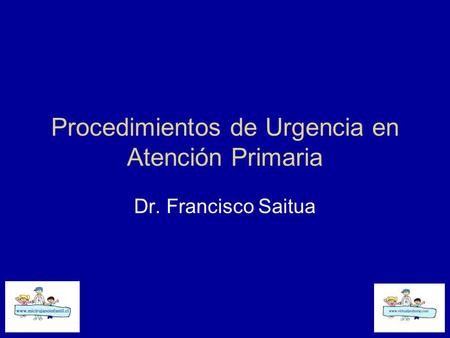 Procedimientos de Urgencia en Atención Primaria