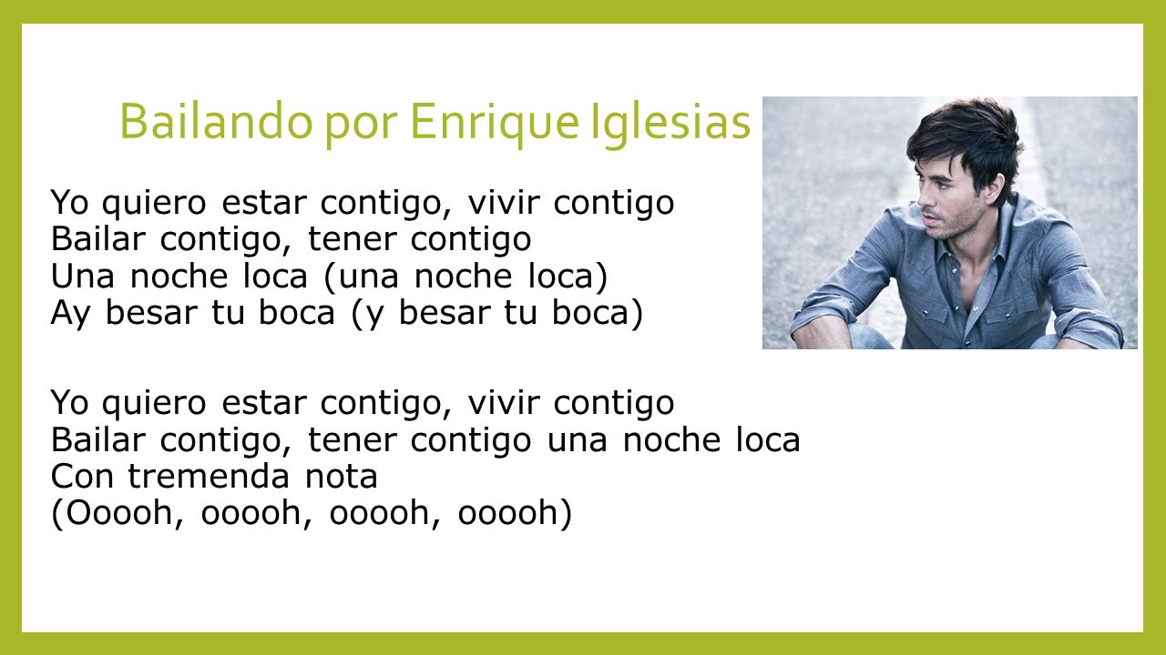 Bailando por Enrique Iglesias - ppt descargar