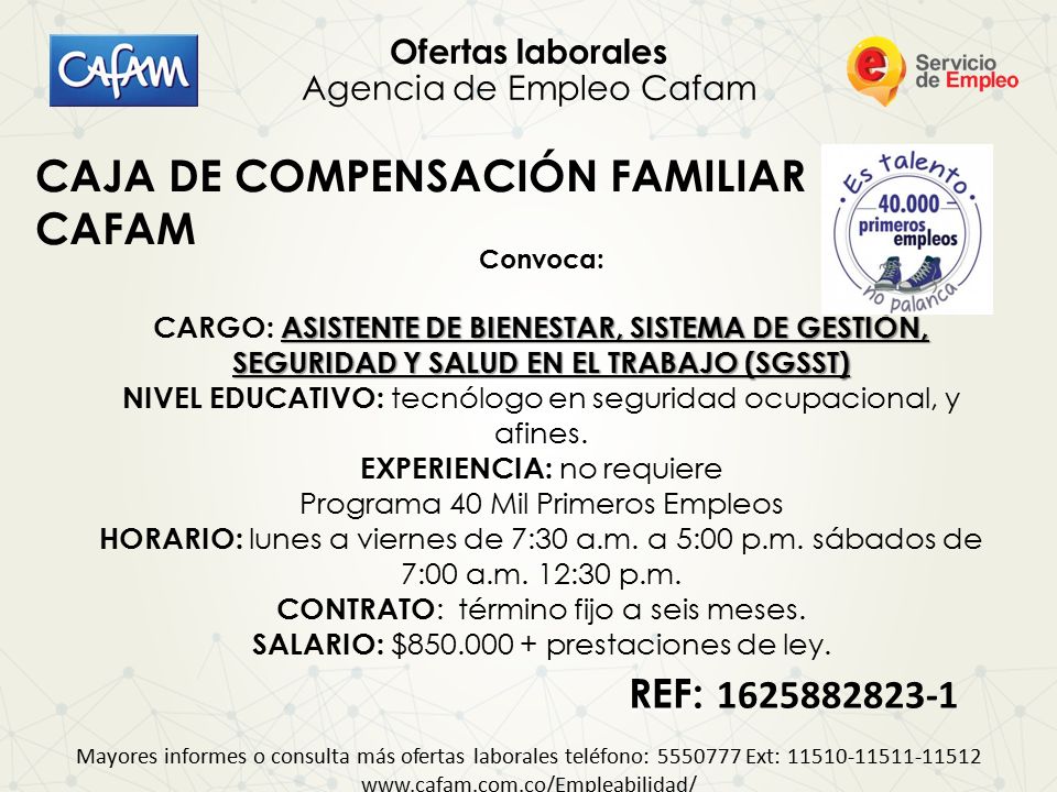 REF: REF: Ofertas laborales Agencia de Empleo Cafam CAJA DE COMPENSACIÓN  FAMILIAR CAFAM Convoca: ASISTENTE DE BIENESTAR, SISTEMA DE GESTIÓN, - ppt  descargar