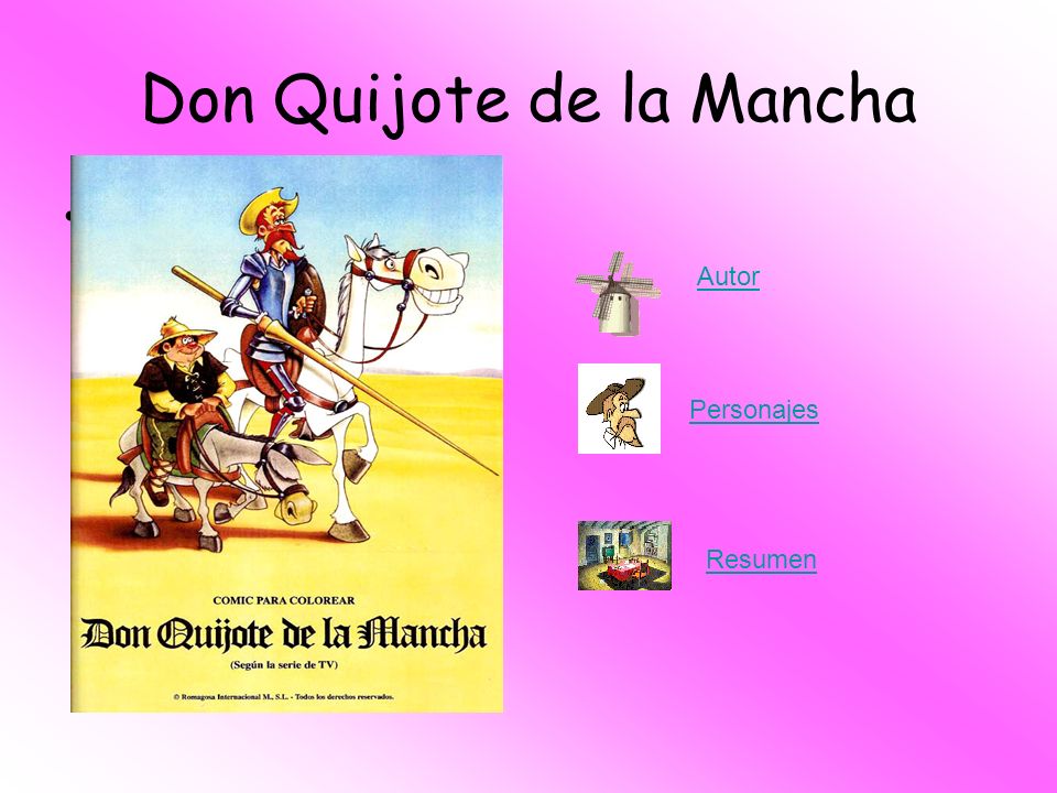 Don Quijote de la Mancha - ppt descargar