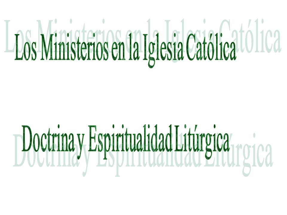 Los Ministerios en la Iglesia Católica - ppt descargar