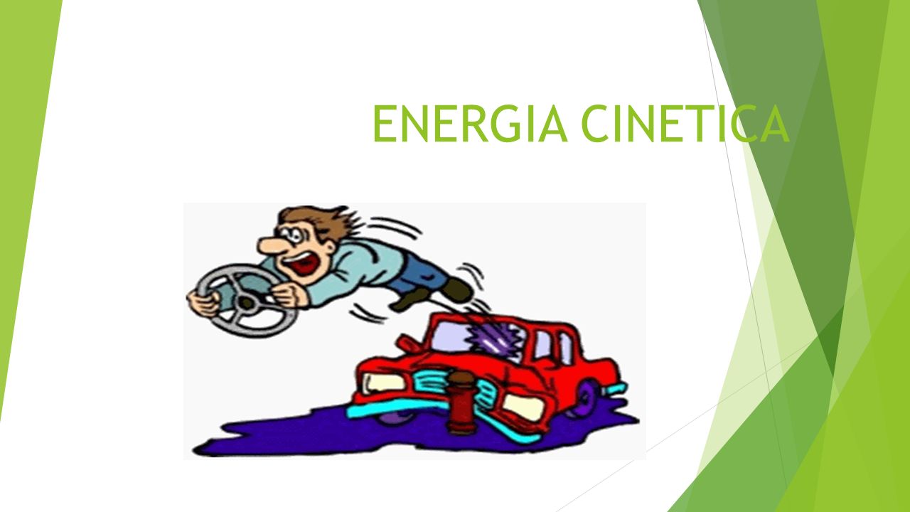 ENERGIA CINETICA. - ppt descargar