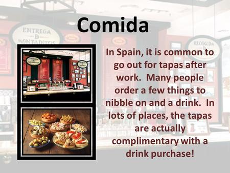 Comida In Spain, it is common to go out for tapas after work. Many people order a few things to nibble on and a drink. In lots of places, the tapas are.