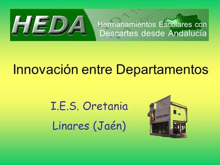 Innovación entre Departamentos I.E.S. Oretania Linares (Jaén)