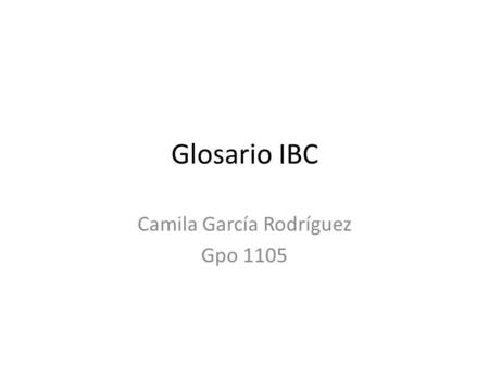Camila García Rodríguez Gpo 1105