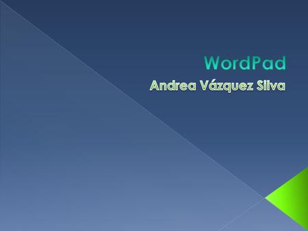 WordPad Andrea Vázquez Silva.