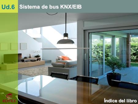 Índice del libro Sistema de bus KNX/EIB Ud.6.