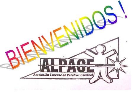 BIENVENIDOS !.