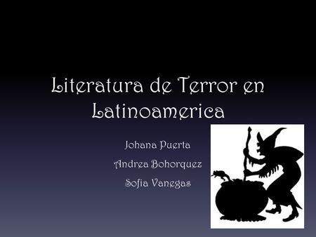 Literatura de Terror en Latinoamerica