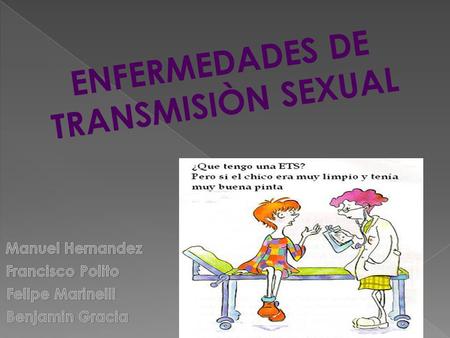 ENFERMEDADES DE TRANSMISIÒN SEXUAL