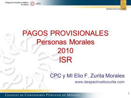 PAGOS PROVISIONALES Personas Morales 2010 ISR