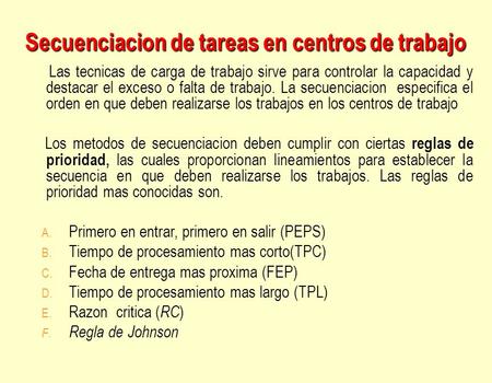 Secuenciacion de tareas en centros de trabajo