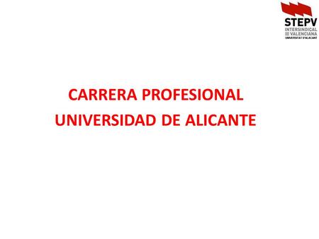CARRERA PROFESIONAL UNIVERSIDAD DE ALICANTE