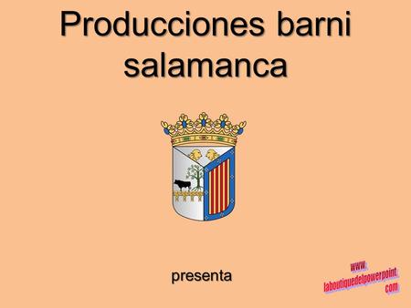 Producciones barni salamanca presenta Las medulas (En las diapositivas con texto, hacer click con el ratón para avanzar)