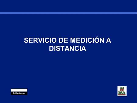 SERVICIO DE MEDICIÓN A DISTANCIA