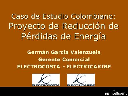 Germán García Valenzuela ELECTROCOSTA - ELECTRICARIBE