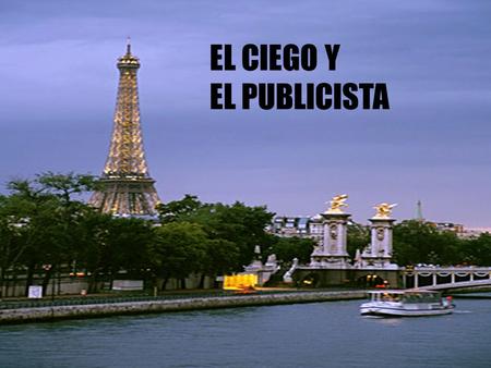 EL CIEGO Y EL PUBLICISTA.