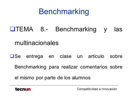 Benchmarking TEMA 8.- Benchmarking y las multinacionales
