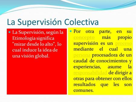 La Supervisión Colectiva