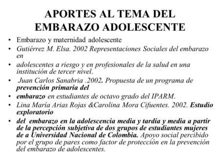 APORTES AL TEMA DEL EMBARAZO ADOLESCENTE