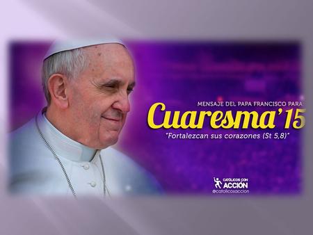 «Nosotros amemos a Dios porque él nos amó primero»