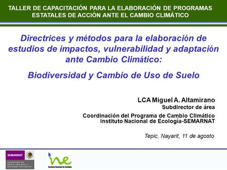 Biodiversidad y Cambio de Uso de Suelo