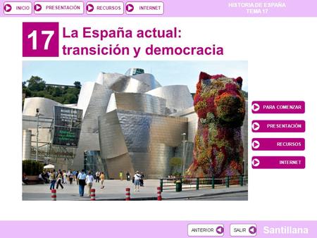 17 La España actual: transición y democracia PARA COMENZAR