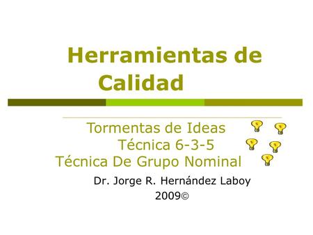 Herramientas de Calidad