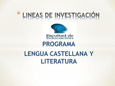 LINEAS DE INVESTIGACIÓN